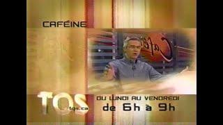 Caféine  Le Show du Matin  TQS  2004  Publicité [upl. by Ielak728]