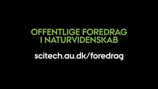 Trailer Offentlige foredrag i Naturvidenskab Aarhus Universitet [upl. by Aivatnuahs600]