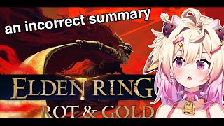 An Incorrect Summary of Elden Ring  Rot amp Gold  Rosiebellmoo reacts to Max0r [upl. by Eimmaj]