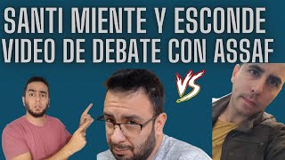 SANTIAGO ALARCÓN oculta DEBATE y LO ELIMINA de su CANAL NOSOTROS LO TENEMOS [upl. by Okimik328]