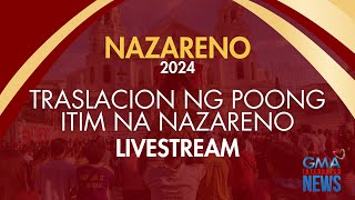 LIVE Traslacion ng Poong Itim na Nazareno  Replay January 9 2024 [upl. by Barker845]