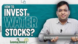 Future of Water 💧📊 What are Water Infrastructure Stocks  How to Trade or Invest   Vivek Bajaj [upl. by Ellimak]