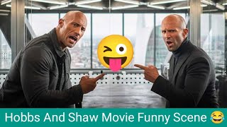 Hobbs and Shaw funny scene [upl. by Nailluj]