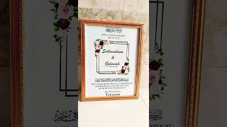 quotHandmade Muslim Wedding Frame  Unique Nikah Certificate Design  DIYquot [upl. by Euginom]