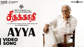 Seethakaathi  Ayya Video Song  Vijay Sethupathi  Balaji Tharaneetharan  Govind Vasantha [upl. by Ennaeirrac97]