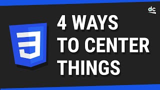 4 Ways To Center Elements with CSS [upl. by Ahsila]