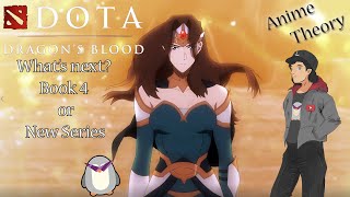 Dota Dragons Blood  Whats Next Book 4 or New Series  Anime Theory [upl. by Odlareg]