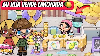 MI HIJA PONE UN PUESTO DE LIMONADAS Y GANA MUCHO DINERO EN AVATAR WORLD karola20 [upl. by Lucilia726]