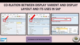 Corelation between display variant and display layout in SAP Detailed discussion [upl. by Assertal333]