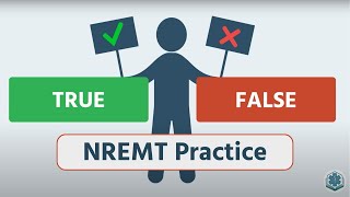 True or False NREMT Practice Test [upl. by Airetas647]