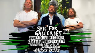 SPIL FOR GALLERIET 11 med Anders Lund Madsen amp Kristian von Hornsleth [upl. by Issak]