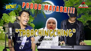 TABACHINGCHING 𝘣𝘺 Omar Music Video Trigger Band [upl. by Ibot897]