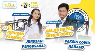 EDUCAST  Fakta amp Mitos Jurusan Farmasi ITB [upl. by Ahsinrad]