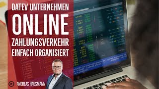 DATEV Unternehmen online Zahlungsverkehr einfach organisiert [upl. by Otrebogad]