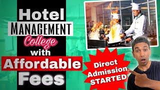 ये है Hotel Management college With Affordable fees Hotel Management college Review Hospitality [upl. by Ranip]