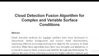 Cloud Detection Fusion Algorithm for Complex and Variable Surface Conditions [upl. by Inad]