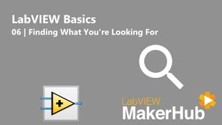 LabVIEW Basics  06  Finding What Youre Looking For [upl. by Goody]