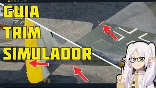 Guía TRIM en Simulador y Como Trimmar el Fw190  War Thunder Simulador [upl. by Kentiggerma]