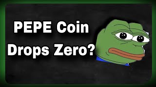 PEPE Coin Dropping ANOTHER Zero  Price Prediction 2025  Pepe Coin News Today [upl. by Kentigera820]