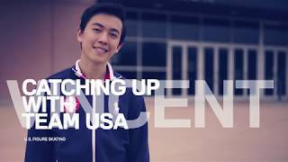 Vincent Zhou  Catching Up With Team USA [upl. by Alded]