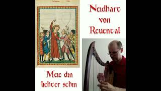 Neidhart von Reuental Meie din amp Mayenzeit one Neidt [upl. by Chemarin]