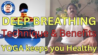 Deep Breathing Technique amp Benefits In English  Yoga keeps you Healthy [upl. by Wyndham]