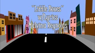 Little Boxes quotWeeds Themequot Lyrics On Screen Malvina Reynolds [upl. by Zsolway]