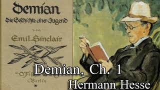 Demian  Chapter 1  Audiobook by Hermann Hesse 1919 [upl. by Atteram]