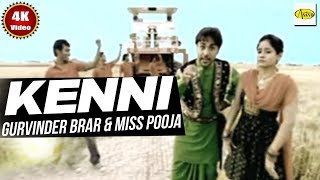 Gurvinder Brar amp Miss Pooja  Kenni  New Punjabi Song 2018 Just Punjabi [upl. by Jaycee555]