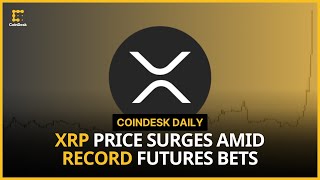 XRP Price Surges Amid Record Futures Bets Who Will Be the Next US Treasury Secretary [upl. by Astto]