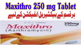 Maxithro 250 mg tablet uses benefit side effects in urdu  Azithromycin 250 mg tablet uses in urdu [upl. by Neenwahs]