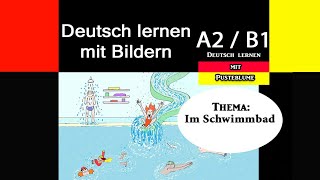 Deutsch lernen mit Bildern Im Schwimmbad [upl. by Elda]