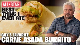 Guy Fieris Favorite Carne Asada Burrito  AllStar Best Thing I Ever Ate  Food Network [upl. by Airaet]