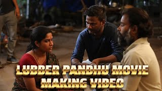 Lubber Pandhu Movie Making Video  Harish Kalyan And Attakathi Dinesh  Tamizharasan pachamuthu [upl. by Speroni]