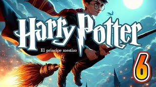 🔥 HARRY POTTER Y EL PRINCIPE MESTIZO  LIBRO COMPLETO · audiolibro harrypotter⚡ cap 13 al 22 [upl. by Scotney836]