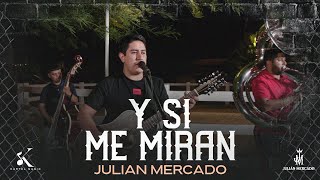 Julian Mercado  6 Y Si Me Miran En Vivo 2023 [upl. by Acile919]