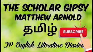 The Scholar Gipsy by Matthew Arnold Summary in Tamil [upl. by Kries638]