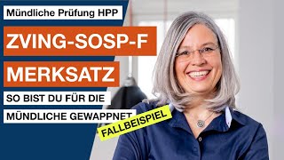 Merksatz für die mündliche HPPPrüfung ZVINGSOSPF mit Fallbeispiel [upl. by Raynor898]