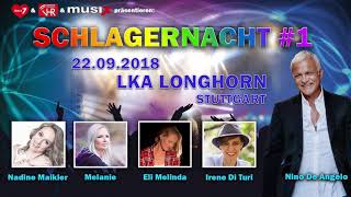 Schlagernacht 1 LKA Longhorn Stuttgart mit Nino de Angelo [upl. by Anayet]