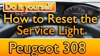 How to reset service light on Peugeot 308 [upl. by Jeffy252]