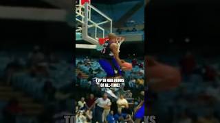 TOP 10 NBA DUNKS OF ALLTIME [upl. by Asilej]