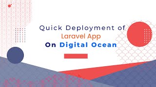 Laravel App Quick Deployment on Digital Ocean [upl. by Kele]