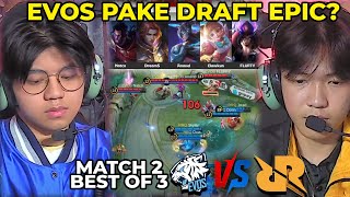 Gelok Evos Pake Draft EPIC Pembuktian Gameplay EVOS MATCH 2 RRQ VS EVOS [upl. by Cosmo940]