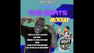 Behind The Beats W Morray On 97 9 The Beat [upl. by Dawes]