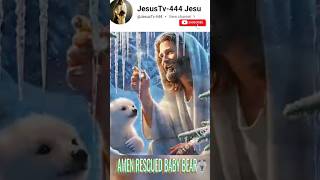 Jesus rescued baby bear🐨 jesus respect jesuschrist [upl. by Anwahsed]