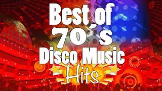 Disco Hits of The 70s Legends  Golden Greatest Hits Disco Dance Songs  70s Disco Music [upl. by Helse]