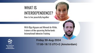 What is interdependence How to live peacefully together  with Olga Nguyen and Mironel de Wilde [upl. by Luigino]