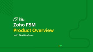 Zoho FSM Product Demo Webinar [upl. by Ainitsirc514]