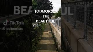 Todmorden The Beautiful todmorden travel summer [upl. by Dailey]