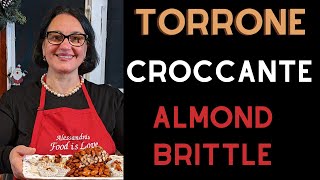 Torrone  Italian Torrone Recipe  Christmas Cookies  Almond Brittle  Croccante [upl. by Ebbie]